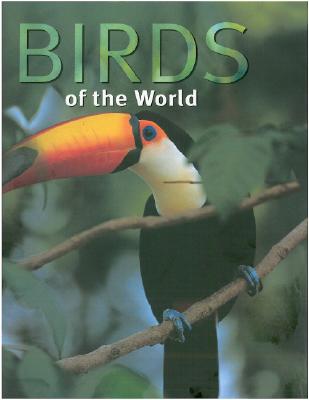 Birds of the World - Parragon Publishing