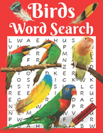 Birds Word Search: Birds Word Search Puzzle Book for Adults, Birds A-Z, Owls, Eagles, Hummingbirds, Penguins, Chickens, Gulls, Turkeys, Ducks and more with Solutions