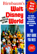 Birnbaum's Walt Disney World 1995: The Official Guide - Birnbaum, Steve, and Birnbaum Travel Guides