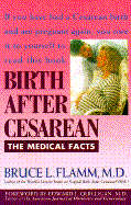 Birth After Cesarean: The Medical Facts