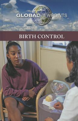 Birth Control - Haerens, Margaret (Editor)