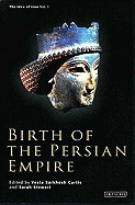 Birth of the Persian Empire