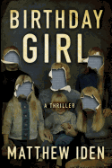 Birthday Girl: A Thriller