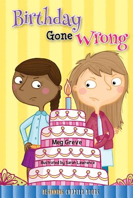Birthday Gone Wrong - Greve, Meg