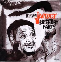 Birthday Party - Illinois Jacquet