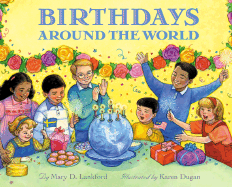 Birthdays Around the World - Lankford, Mary D