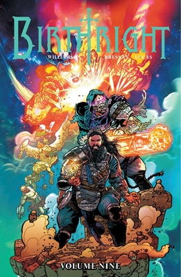 Birthright Volume 9 - Williamson, Joshua, and Bressan, Andrei, and Lucas, Adriano