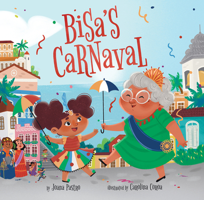 Bisa's Carnaval - Pastro, Joana