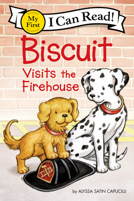 Biscuit Visits the Firehouse - Capucilli, Alyssa Satin