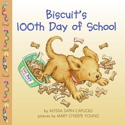 Biscuit's 100th Day Of School - Capucilli, Alyssa Satin