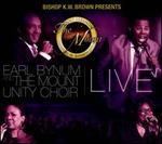 Bishop K.W. Brown Presents Earl Bynum And The Mounty Unit Choir Live [CD/DVD]