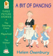 Bit Of Dancing - Oxenbury Helen