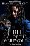 Bite of the Werewolf: The Smell of Fear