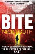 Bite: The gasp-a-minute thriller from the million-selling ebook number one author