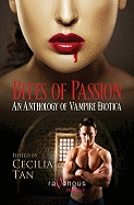 Bites of Passion: An Anthology of Vampire Erotica