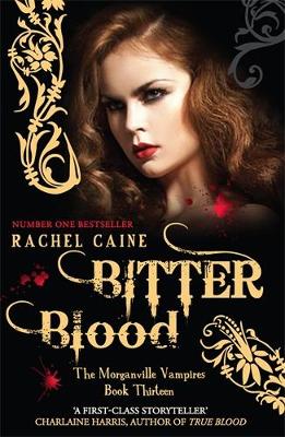 Bitter Blood - Caine, Rachel