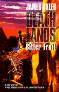 Bitter Fruit - Axler, James