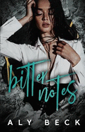 Bitter Notes: An Enemies to Lovers, Whychoose, Contemporary, Rock star Romance