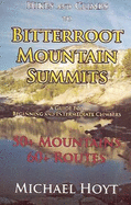 Bitterroot Mountain Summits - Hoyt, Michael