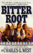 Bitterroot - West, Charles G
