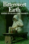 Bittersweet Earth - Massey, Ellen Gray