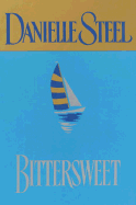 Bittersweet - Steel, Danielle