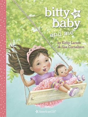 Bitty Baby and Me - Larson, Kirby