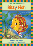Bitty Fish: Short Vowel I