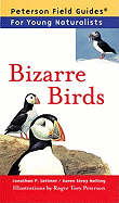 Bizarre Birds - Latimer, Jonathan P, and Nolting, Karen Stray, and Peterson, Virginia Marie (Foreword by)