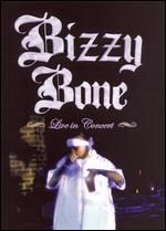 Bizzy Bone: Live in Concert