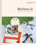 Bjrkens ?r: Swedish Edition of A Birch Tree's Year