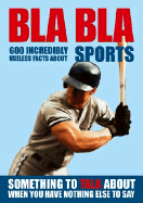 Bla Bla: 600 Sports