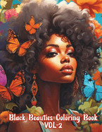 Black Beauties Coloring Book VOL-2: Coloring pages, Quote and Positive Affirmations