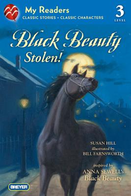 Black Beauty Stolen! - Hill, Susan, and Sewell, Anna