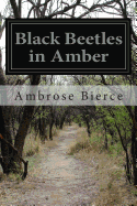 Black Beetles in Amber