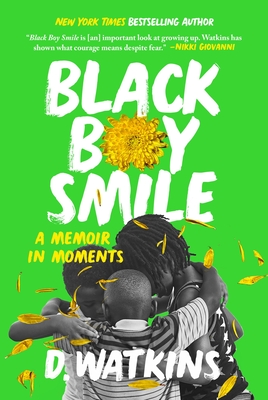 Black Boy Smile: A Memoir in Moments - Watkins, D