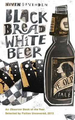Black Bread White Beer - Govinden, Niven