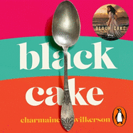 Black Cake: 2022's most unforgettable debut soon to be a major Hulu series produced by Oprah