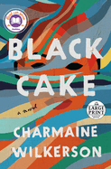 Black Cake: A Read with Jenna Pick