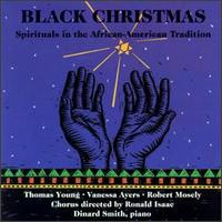 Black Christmas: Spirituals in the African-American Tradition - Various Artists