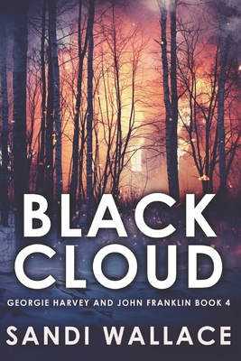 Black Cloud: Large Print Edition - Wallace, Sandi