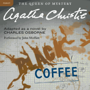 Black Coffee - Christie, Agatha, and Moffatt, John (Read by)