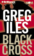 Black Cross - Iles, Greg, and Saunders, Jay O (Read by)