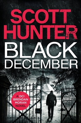 Black December - Hunter, Scott