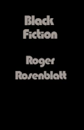 Black Fiction - Rosenblatt, Roger