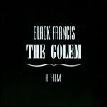 Black Francis: The Golem - Karl Boese; Paul Wegener
