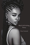 Black Girl Evolving: Poetry