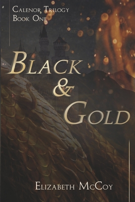 Black & Gold: Volume 1 - McCoy, Elizabeth