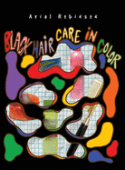 Black Hair Care In Color