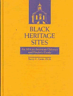 Black Heritage Sites: An African-American Odyssey and Finder's Guide